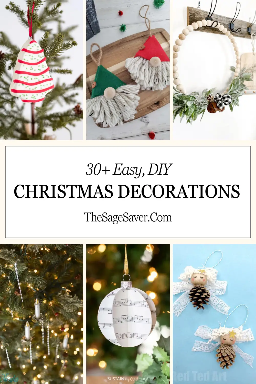 How to Make Easy Homemade Christmas Decorations - The Sage Saver